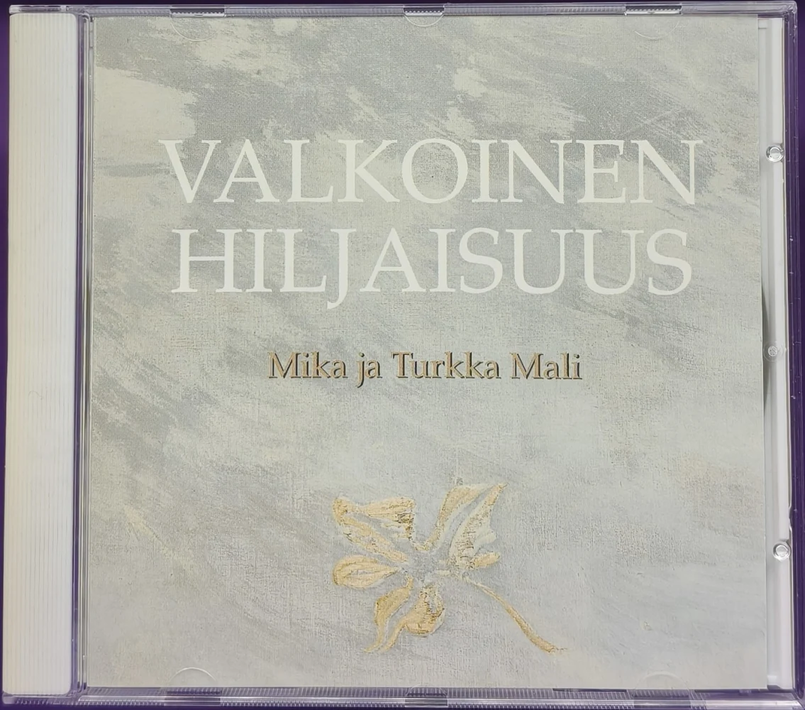 CD) Mika Ja Turkka Mali – Valkoinen Hiljaisuus (1996)