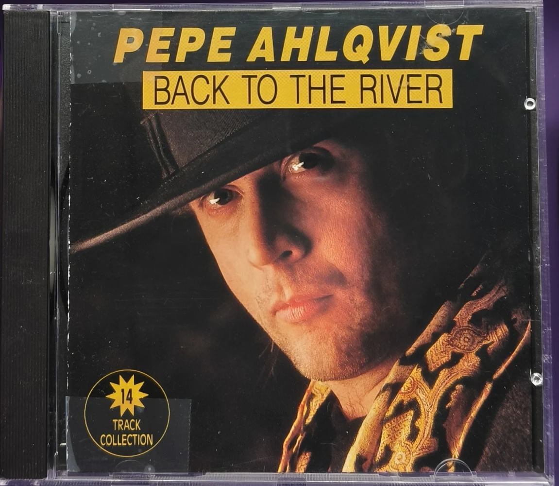 CD) Pepe Ahlqvist - Back To The River (1992)