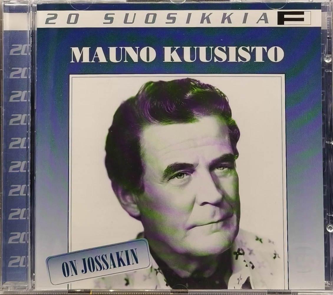 CD) MAUNO KUUSISTO - ON JOSSAKIN - 20 Suosikkia (2000)