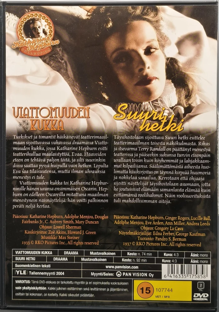 DVD) Katharine Hepburn; VIATTOMUUDEN KUKKA & SUURI HETKI (1933/1937)
